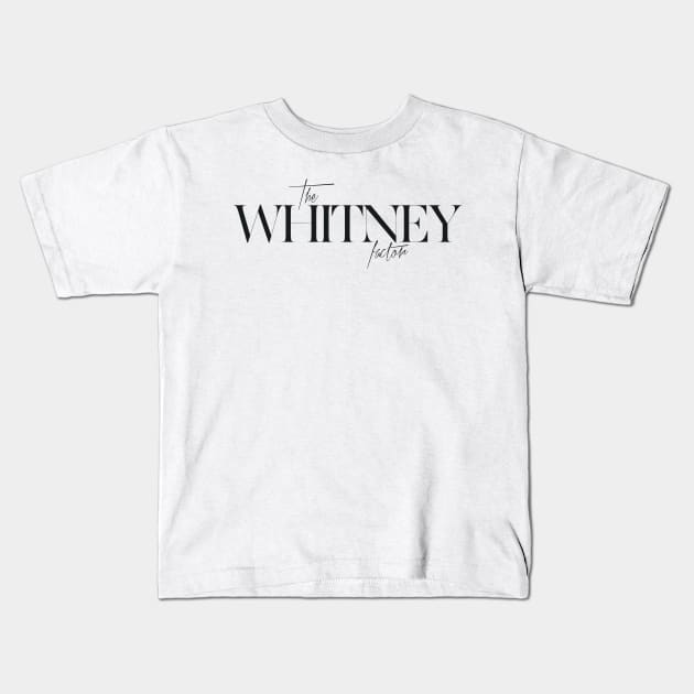 The Whitney Factor Kids T-Shirt by TheXFactor